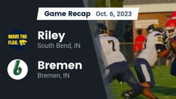 Recap: Riley  vs. Bremen  2023