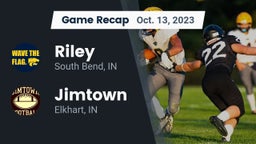 Recap: Riley  vs. Jimtown  2023