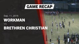 Recap: Workman  vs. Brethren Christian  2015