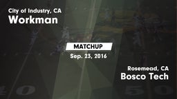 Matchup: Workman  vs. Bosco Tech  2016
