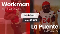 Matchup: Workman  vs. La Puente  2017