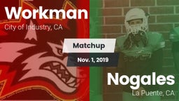 Matchup: Workman  vs. Nogales  2019