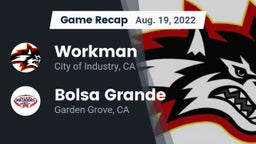 Recap: Workman  vs. Bolsa Grande  2022
