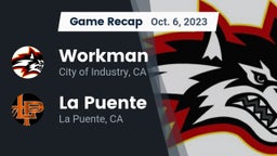 Recap: Workman  vs. La Puente  2023