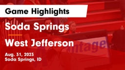 Soda Springs  vs West Jefferson  Game Highlights - Aug. 31, 2023