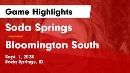 Soda Springs  vs Bloomington South  Game Highlights - Sept. 1, 2023