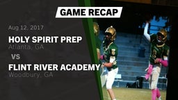 Recap: Holy Spirit Prep  vs. Flint River Academy  2017