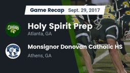 Recap: Holy Spirit Prep  vs. Monsignor Donovan Catholic HS 2017