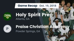 Recap: Holy Spirit Prep  vs. Praise Christian Academy  2018