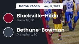 Recap: Blackville-Hilda  vs. Bethune-Bowman  2017