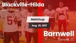 Matchup: Blackville-Hilda vs. Barnwell  2017