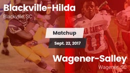 Matchup: Blackville-Hilda vs. Wagener-Salley  2017