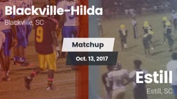 Matchup: Blackville-Hilda vs. Estill  2017