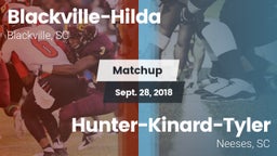 Matchup: Blackville-Hilda vs. Hunter-Kinard-Tyler  2018