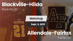Matchup: Blackville-Hilda vs. Allendale-Fairfax  2019