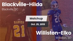 Matchup: Blackville-Hilda vs. Williston-Elko  2019
