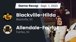 Recap: Blackville-Hilda  vs. Allendale-Fairfax  2023