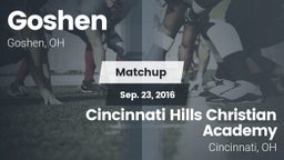 Matchup: Goshen vs. Cincinnati Hills Christian Academy 2016