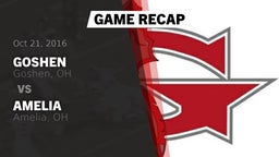 Recap: Goshen  vs. Amelia  2016