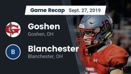 Recap: Goshen  vs. Blanchester  2019