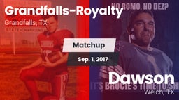 Matchup: Grandfalls-Royalty vs. Dawson  2017