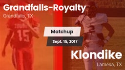 Matchup: Grandfalls-Royalty vs. Klondike  2017