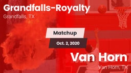 Matchup: Grandfalls-Royalty vs. Van Horn  2020