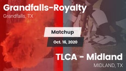 Matchup: Grandfalls-Royalty vs. TLCA - Midland 2020