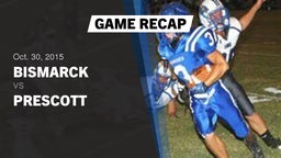 Recap: Bismarck  vs. Prescott  2015