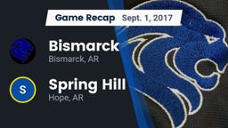 Recap: Bismarck  vs. Spring Hill  2017