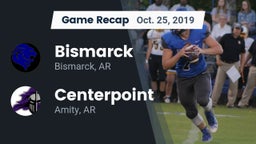Recap: Bismarck  vs. Centerpoint  2019