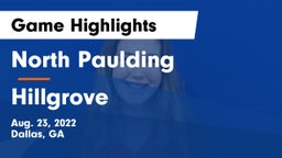 North Paulding  vs Hillgrove  Game Highlights - Aug. 23, 2022