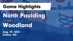 North Paulding  vs Woodland   Game Highlights - Aug. 29, 2023
