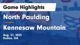North Paulding  vs Kennesaw Mountain  Game Highlights - Aug. 31, 2023