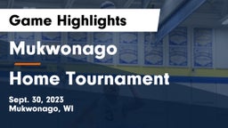 Mukwonago  vs Home Tournament Game Highlights - Sept. 30, 2023