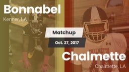 Matchup: Bonnabel vs. Chalmette  2017