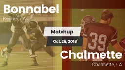Matchup: Bonnabel vs. Chalmette  2018
