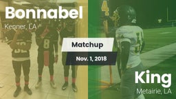 Matchup: Bonnabel vs. King  2018