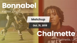 Matchup: Bonnabel vs. Chalmette  2019