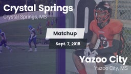 Matchup: Crystal Springs vs. Yazoo City  2018