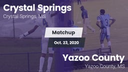 Matchup: Crystal Springs vs. Yazoo County  2020