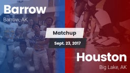 Matchup: Barrow vs. Houston  2017