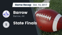 Recap: Barrow  vs. State Finals 2017