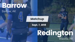 Matchup: Barrow vs. Redington  2018