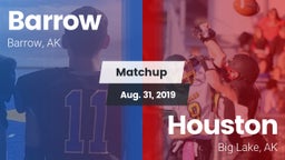 Matchup: Barrow vs. Houston  2019