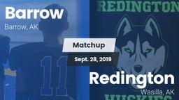 Matchup: Barrow vs. Redington  2019