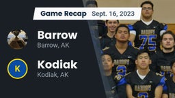 Recap: Barrow  vs. Kodiak  2023