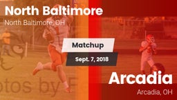 Matchup: North Baltimore vs. Arcadia  2018