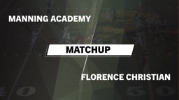 Matchup: Manning Academy vs. Florence Christian  2016