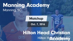 Matchup: Manning Academy vs. Hilton Head Christian Academy  2016